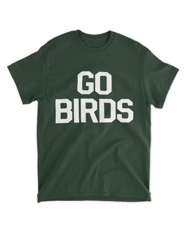 Go Birds T-shirt